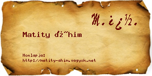 Matity Áhim névjegykártya